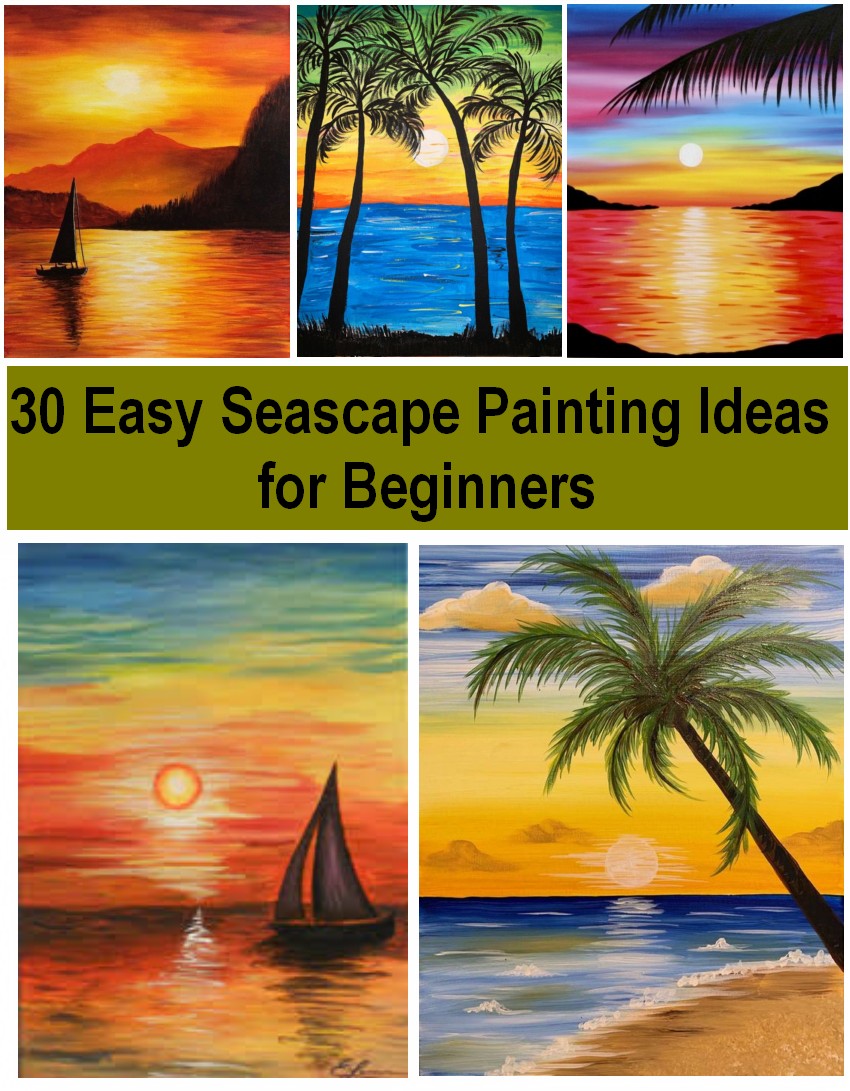 30 Easy Seascape Painting Ideas for Beginners, Simple Landscape ...