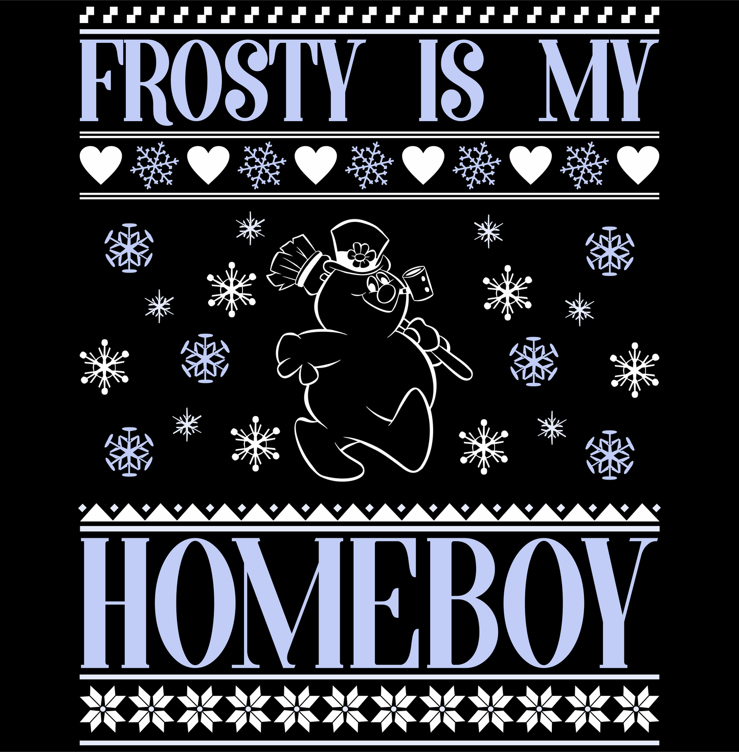 Frosty Is My Homeboy Crewneck Sweatshirt