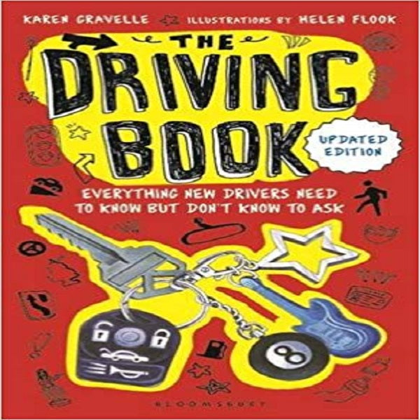 The Driving Book Everything New Drivers Need to Know but Don't Know t