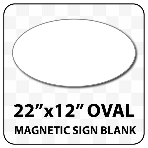 18 inch by 6 inch Oval Magnetic Sign Blanks | Many sizes and colors