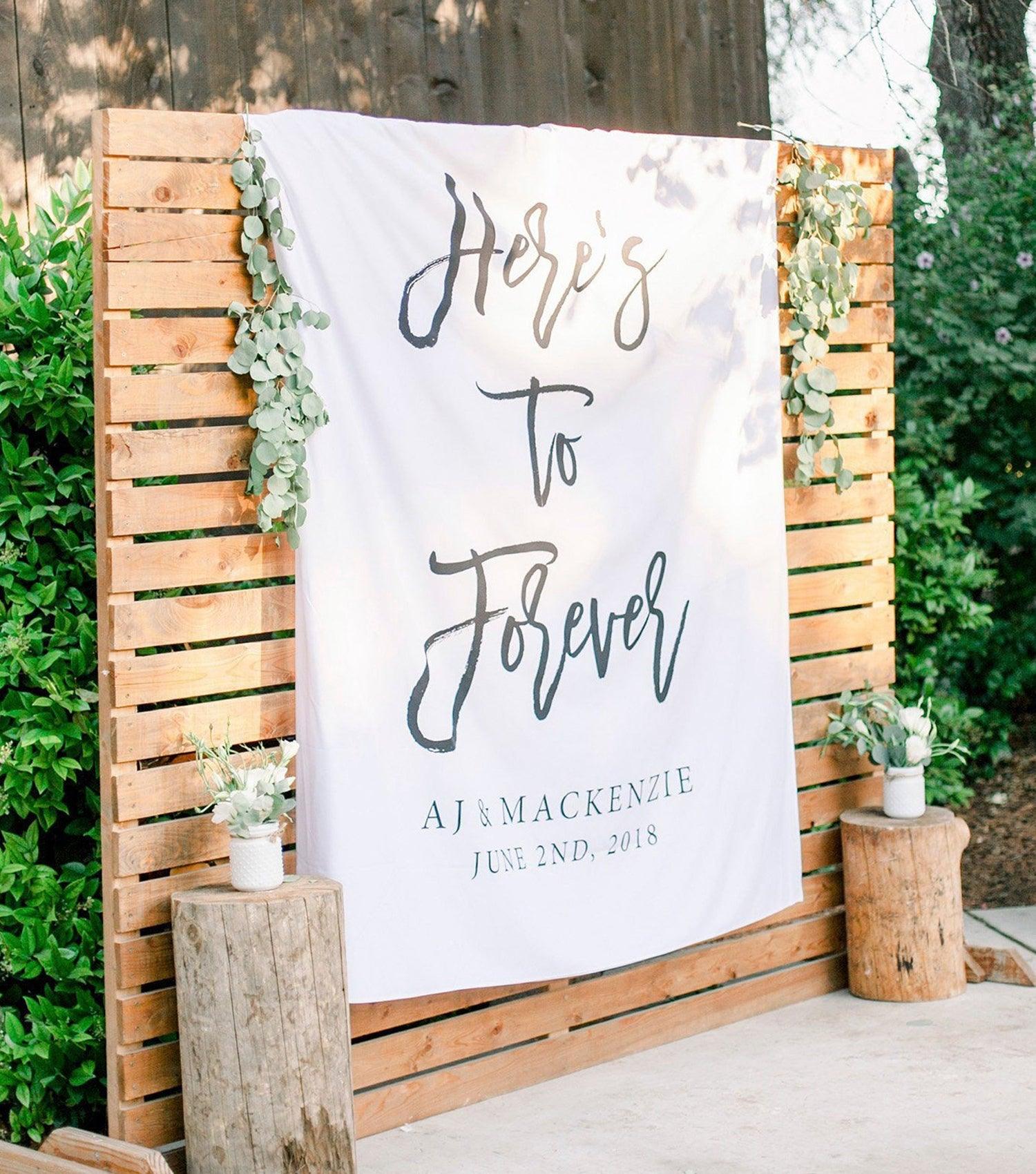 Here's To Forever Banner | Wedding Backdrop for Reception – Blushing Drops