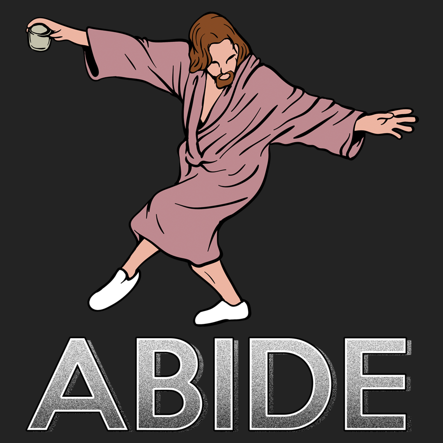 the dude abides