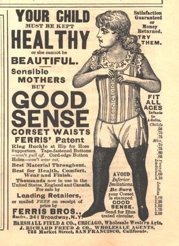 C1890 Corset Advert Ferris Bros. Good Sense Corset Waists 