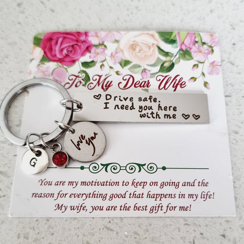 Personalized Drive Safe Keychain with love you charm for wife