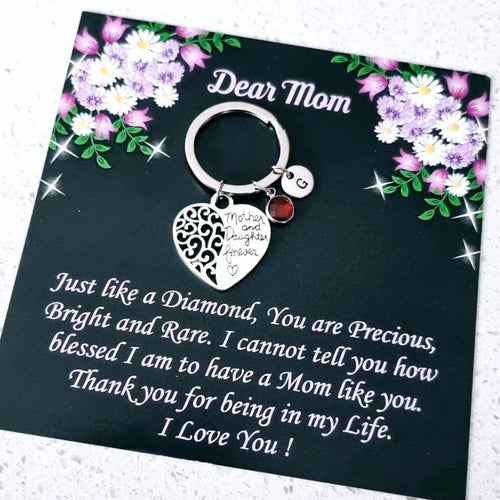 The Love Between a Mother and Daughter is Forever Keychain