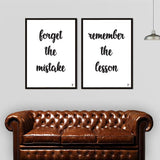 Forget The Mistake Remember The Lesson Poster Siyah Çerçeveli