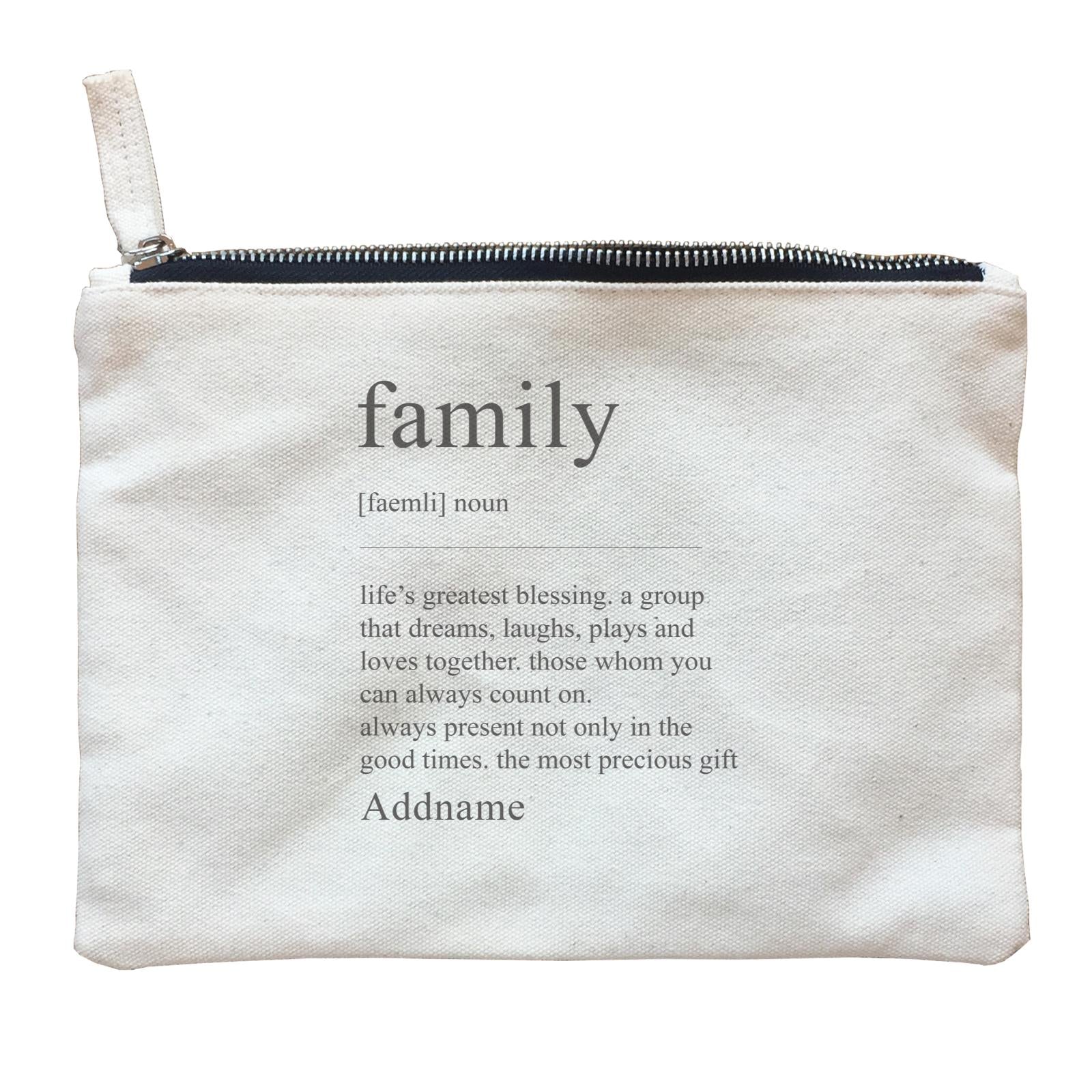 Family Is Everythings Quotes Family Noun Meaning Addname Zipper Pouch