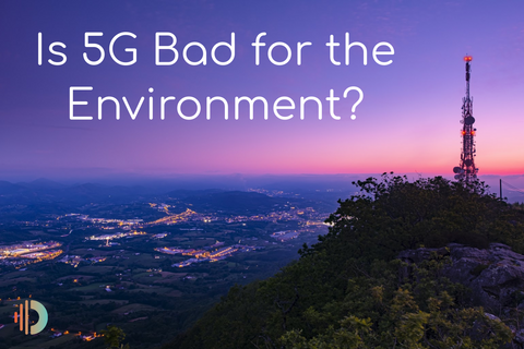 5G and the Environment, a cell tower on top of a mountain overlooking a city