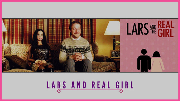 Lars And Real Girl