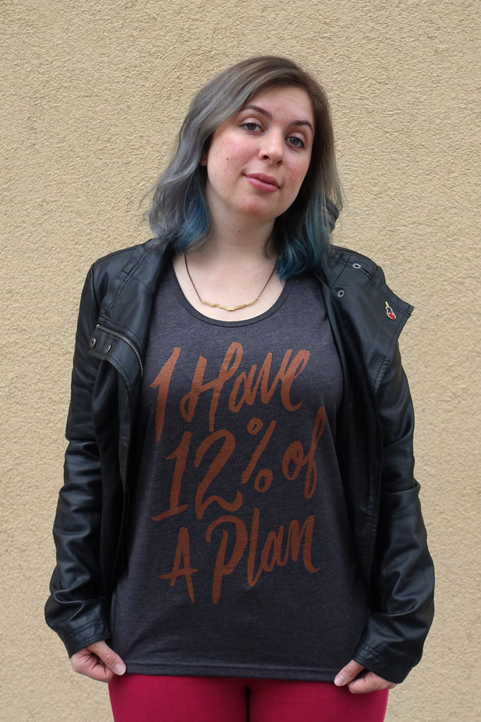 May's Shirt of the Month | I Have 12% of a Plan