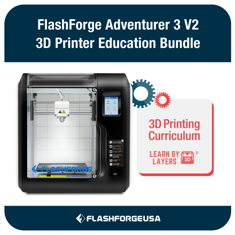 The full curriculum for FlashForge 3D printers Adventurer 3 and Creator Max  2 - Over 190 resources!