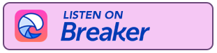 breaker podcasts