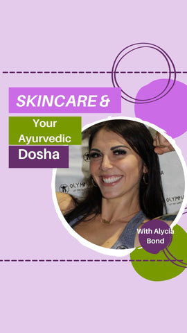 skincare and your ayurvedic dosha