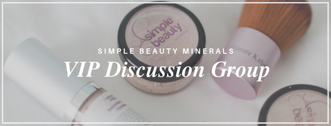 vip discussion group - simplebeautyminerals.com