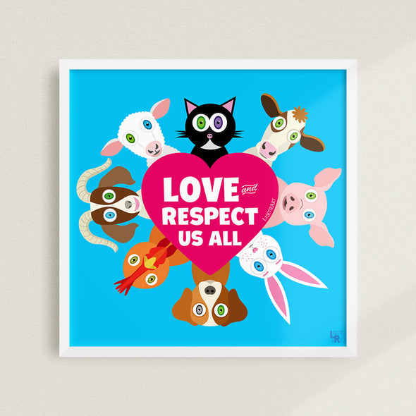 Love and Respect Us All&quot; Cute Animals Vegan Poster – LisetteArt Shop