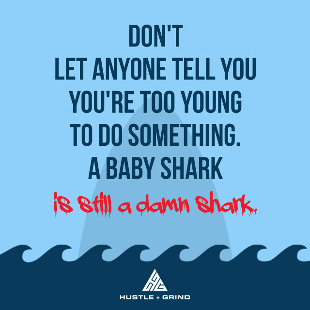 Baby Shark Is A Damn Shark - Inspirational Quote