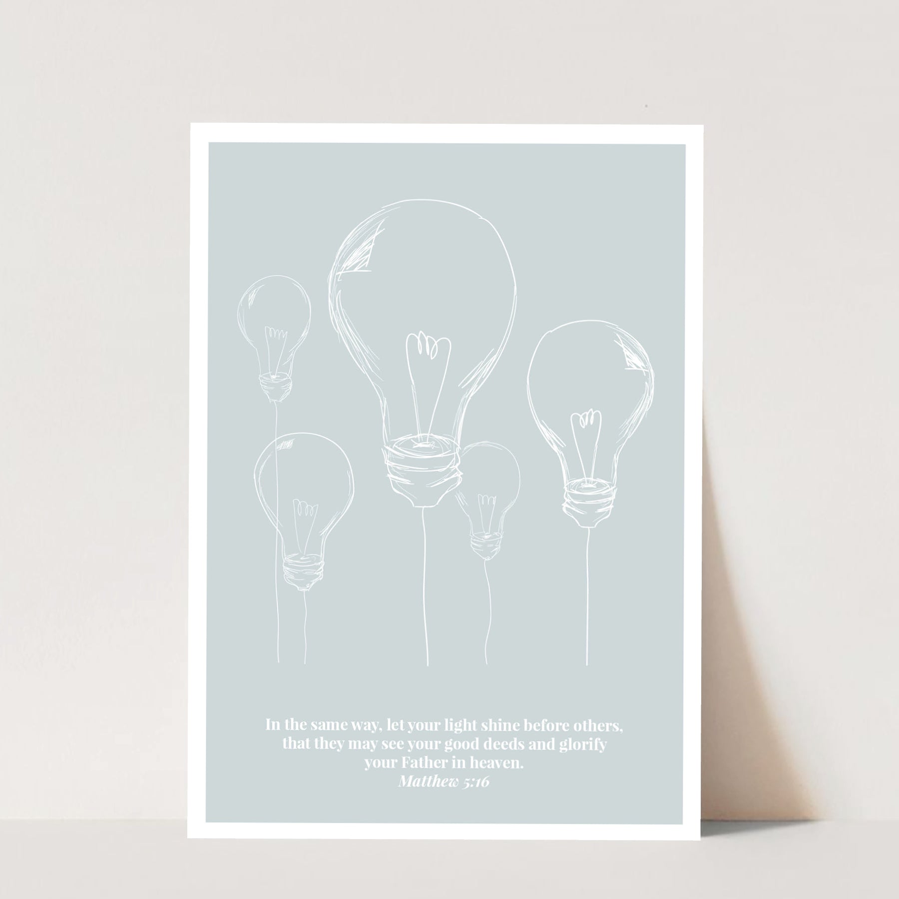 Let Your Light Shine... Matthew 5:16 Line Art Sketch Blue Print, Unframed
