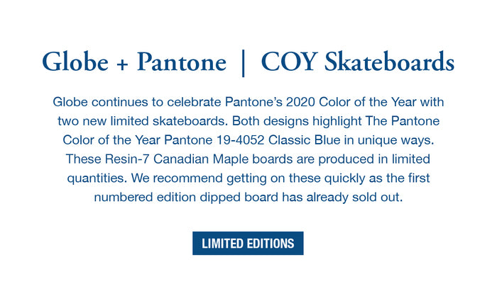 Globe Brand and Pantone deck series mission statement. 