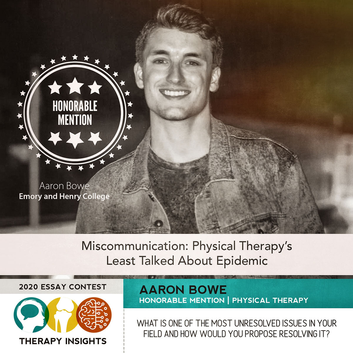 2020 Essay Contest - Honorable Mention: Miscommunication: Physical Therapy’s Least Talked About Epidemic by Aaron Bowe