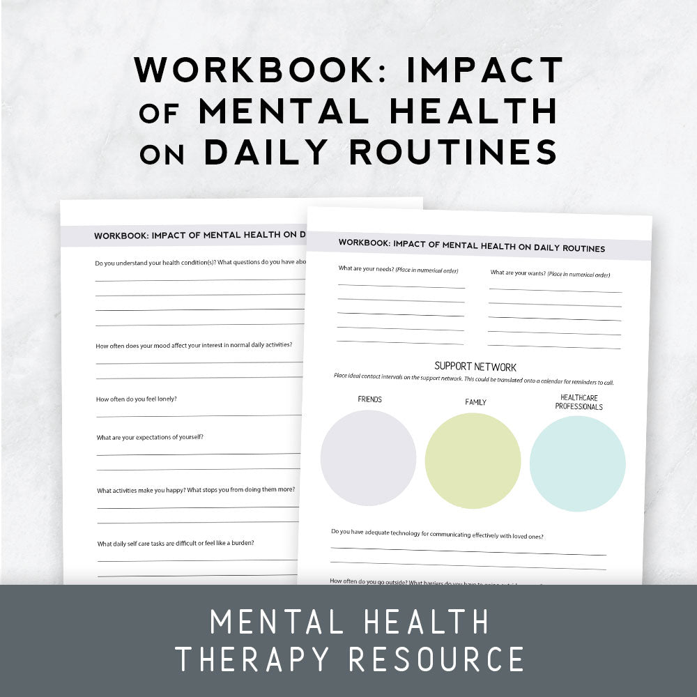 Workbook: Impact of Mental Health on Daily Routines – Therapy Insights