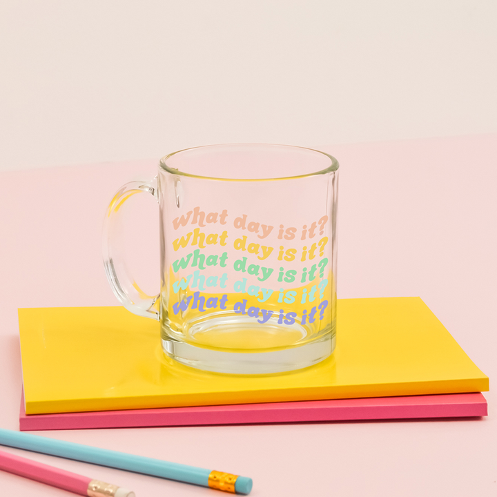 What Day Is It? Glass Mug