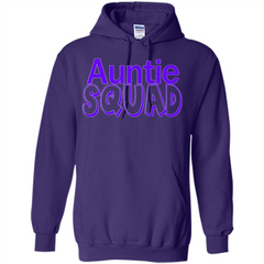 Auntie Squad T-Shirt Aunt Team Squad Pullover Hoodie 8 oz - WackyTee