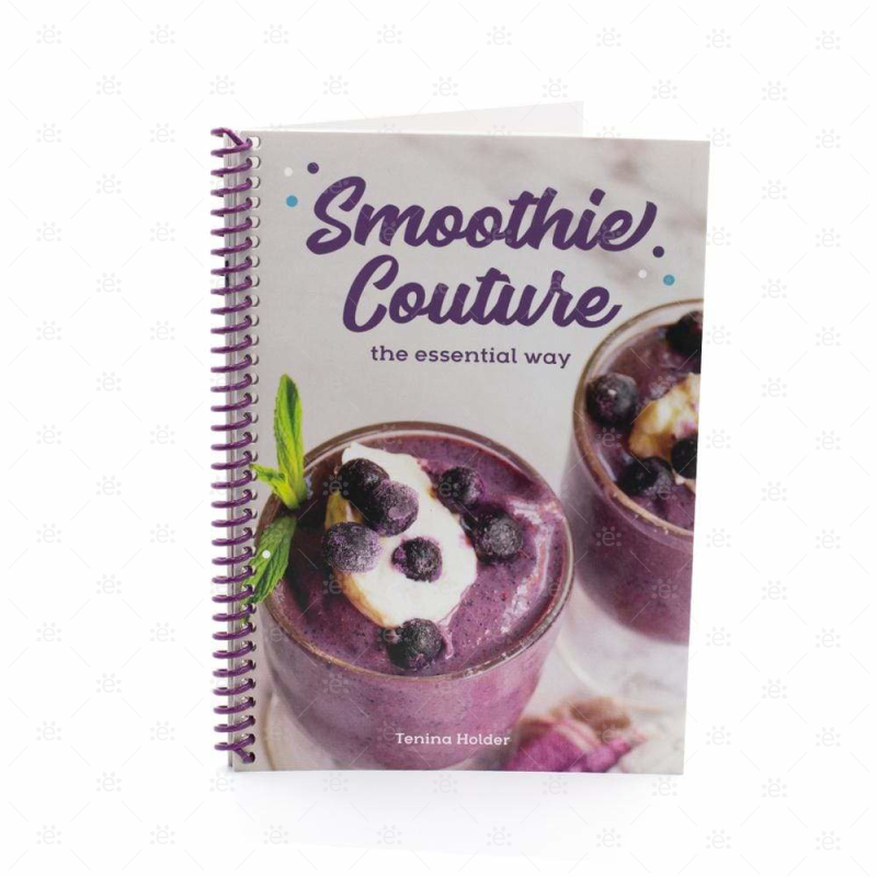 Smoothie Couture the Essential Way : Recipe Book with Tenina Holder - EOS UK