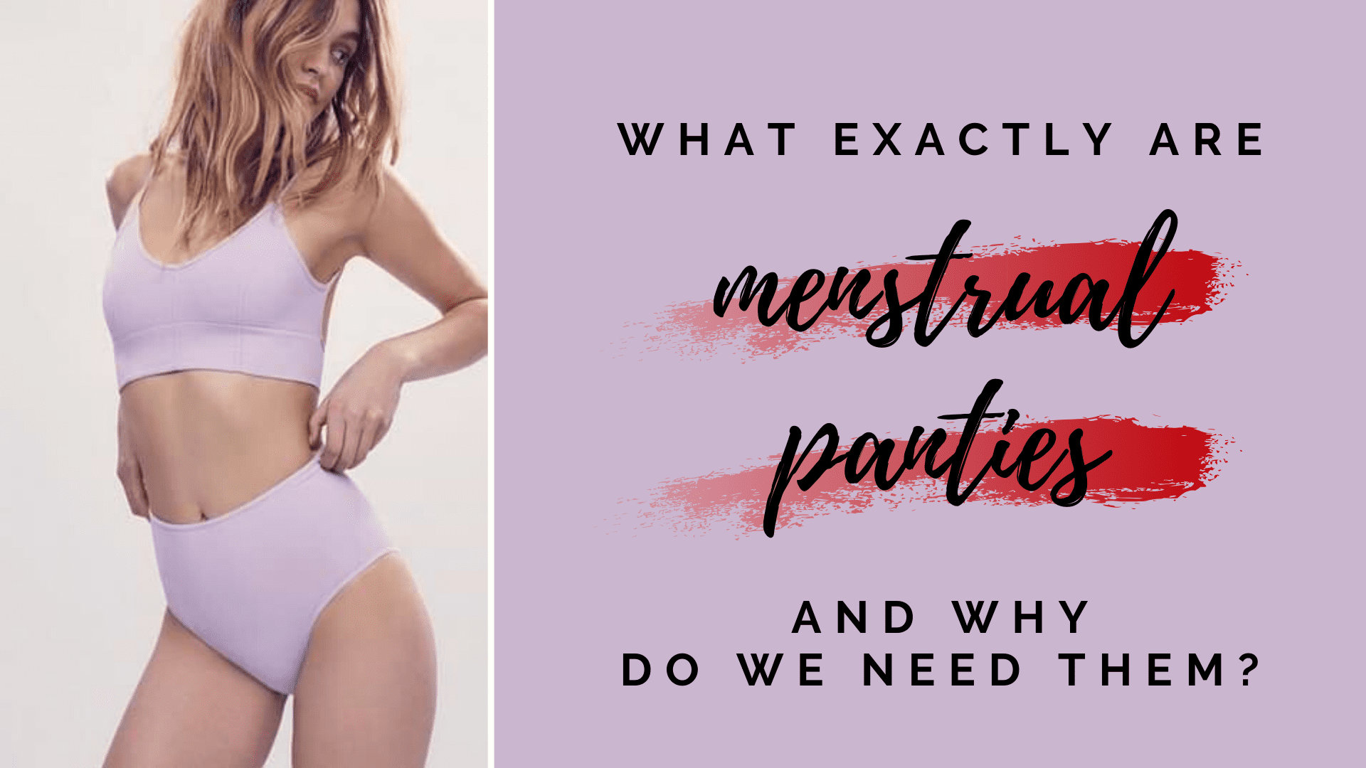 What are menstrual panties?