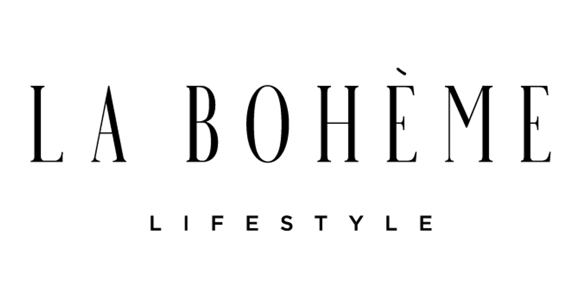 La Bohème Lifestyle