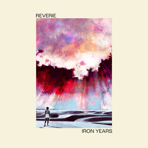 iron years reverie