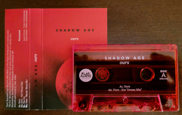 shadow age - ours - physical cassette