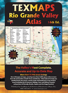 Rio Grande Valley Atlas Houston Map Company