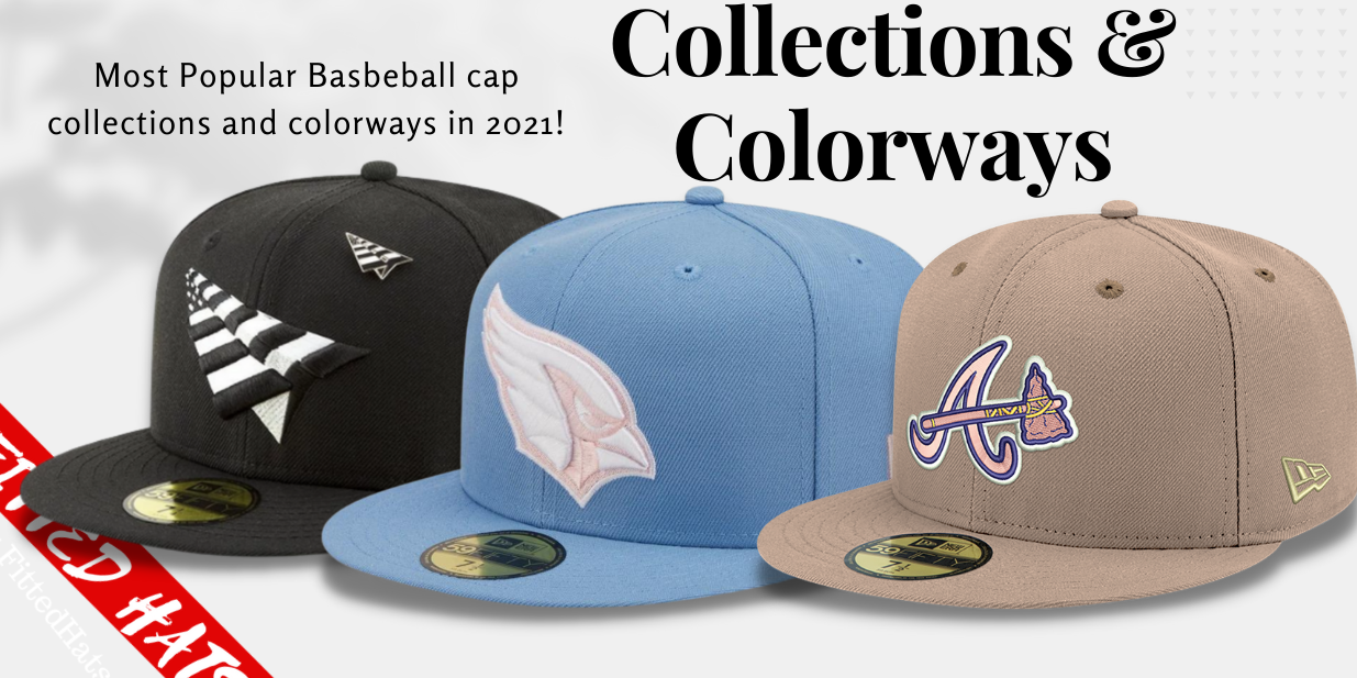 Most Popular Baseball Caps Collection & Colorways