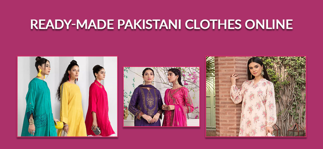 Ready-made Pakistani Clothes Online | Designer Pret Wear Dresses