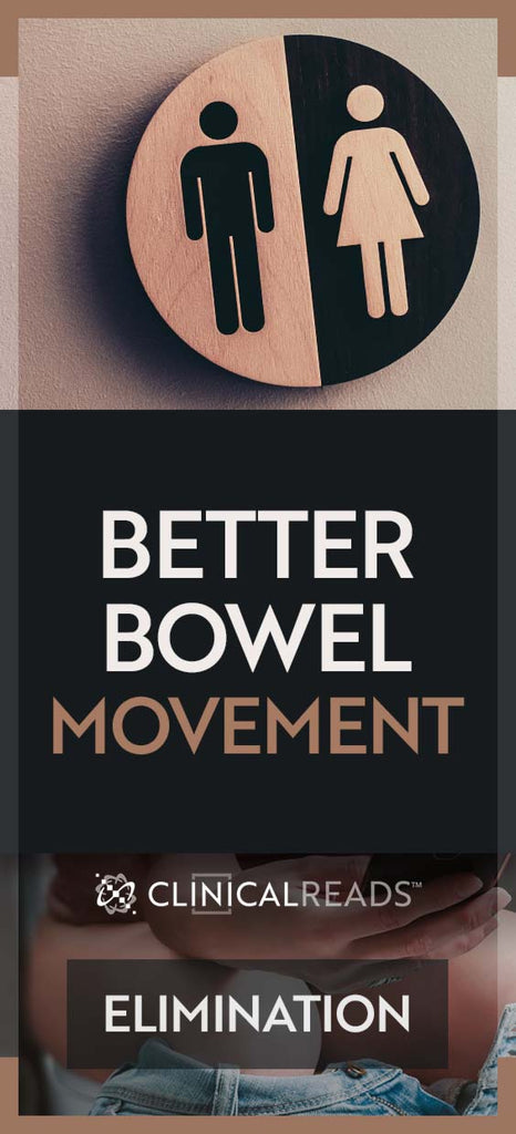 Better Bowel Movement