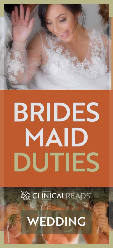 Bridesmaid duties
