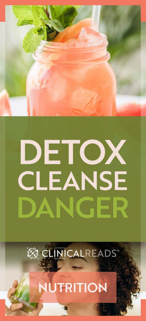 Detox Cleanse Danger