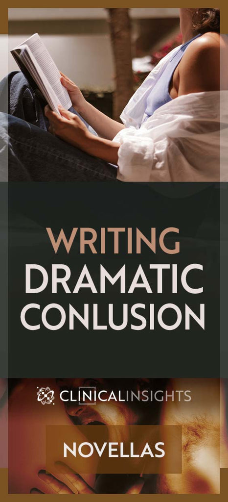 Writing Dramatic Conclusions