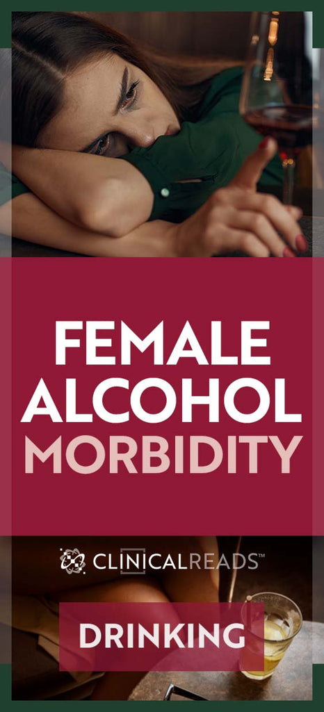 Female Alcohol Morbidity