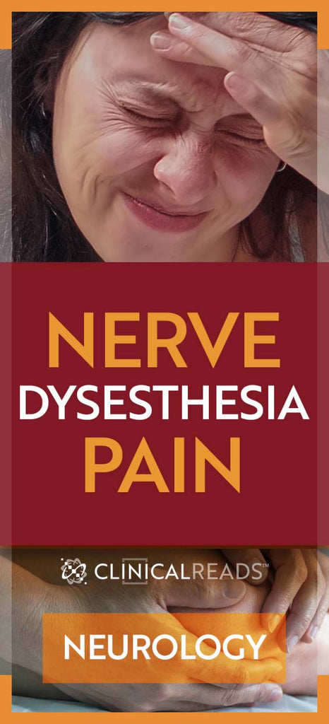 Dysesthesias Nerve Pain