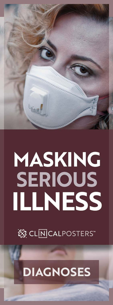 Are You Masking Serious Illness?
