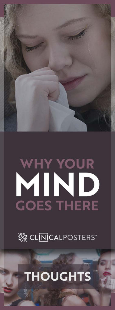Why Your Mind Goes There