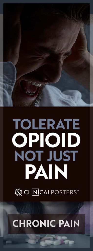 Tolerate Opioid Not Just Pain