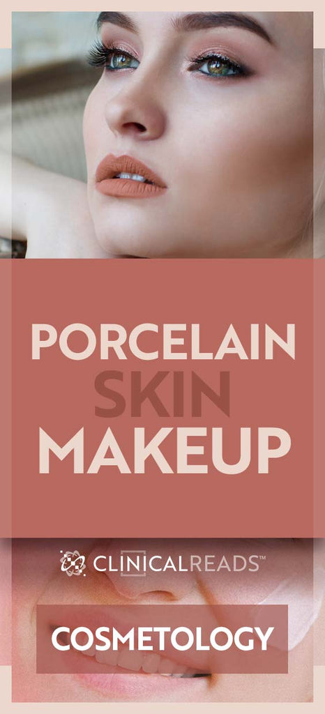 Porcelain Skin Makeup