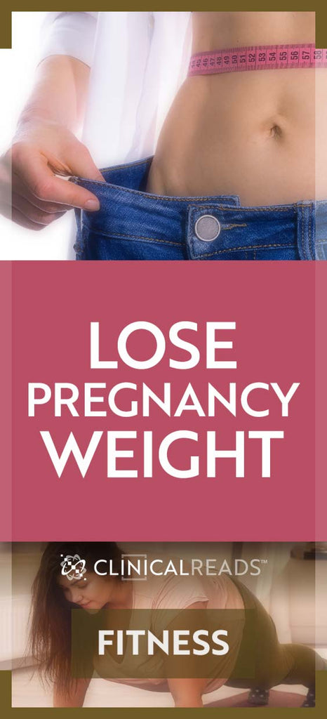 Lose Pregnancy Weight