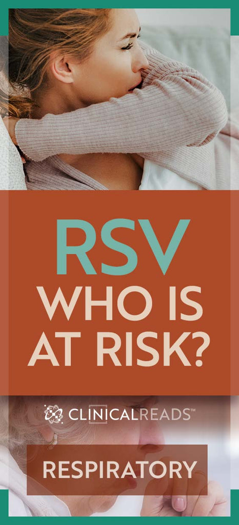 RSV Who is At Risk?