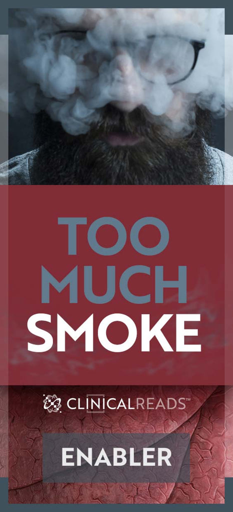Too Much Smoke