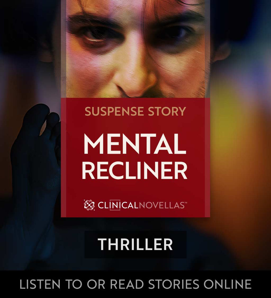 Mental Recliner thriller
