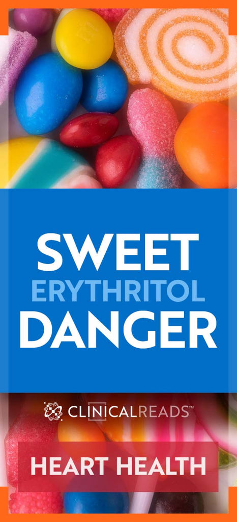 Sweet Erythritol Danger