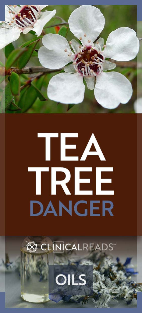 Tea tree oil danger